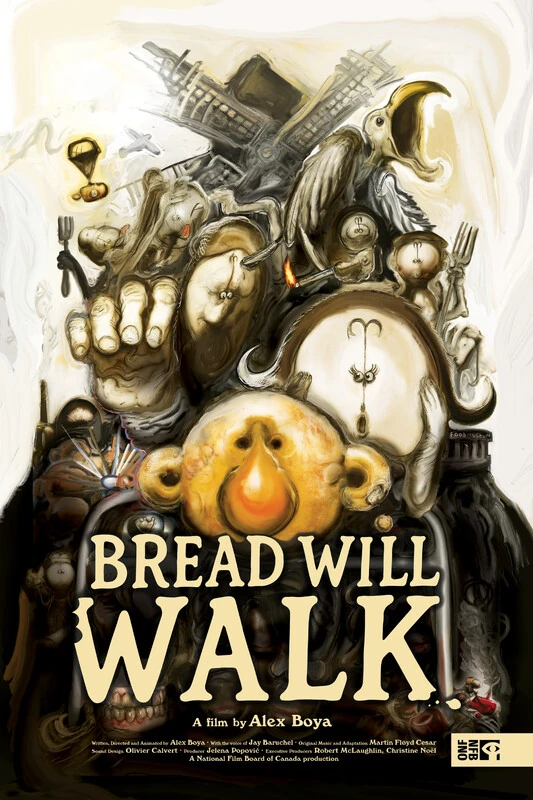 Bread Will Walk poster
